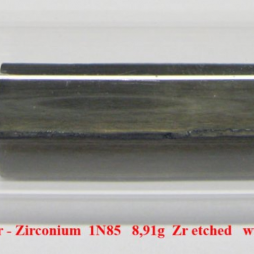 Zirkonium - Zr - Zirconium 1N85 8,91g Zr etched. sufrace