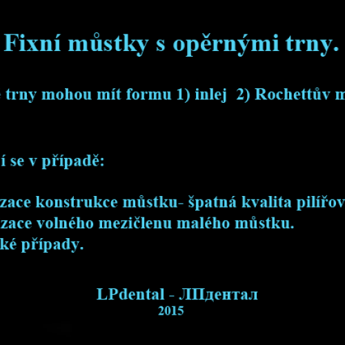 0 Fixní můstky s opěrnými trny..png