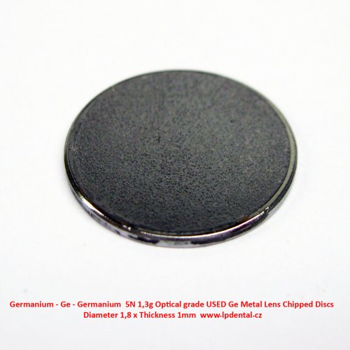 Germanium - Ge - Germanium 5N 1,3g Optical grade USED Ge Metal Lens Chipped Discs Diameter 1,8 x Thi