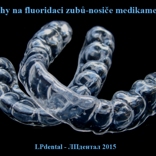 3 Dlahy pro fluoridaci zubů-nosiče medikamentů..png