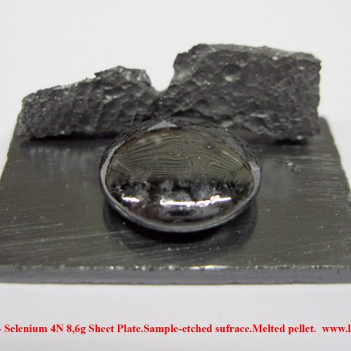 Selen - Se - Selenium 4N 8,6g Sheet Plate.Sample-etched sufrace.Melted pellet. 2.jpg