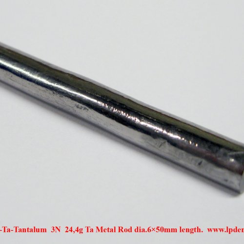 Tantal-Ta-Tantalum  3N  24,4g Ta Metal Rod dia.6×50mm length..jpg