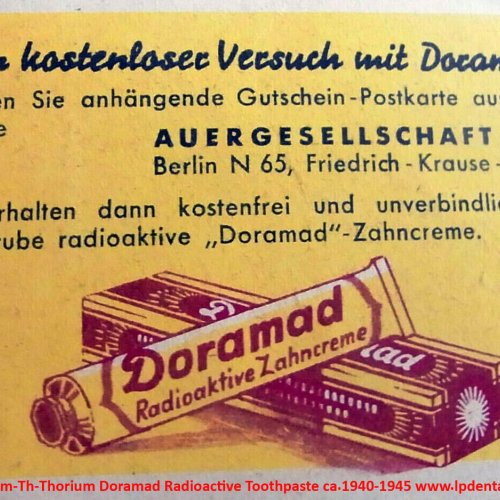 Thorium-Th-Thorium Doramad Radioactive Toothpaste ca.1940-1945  10.jpg